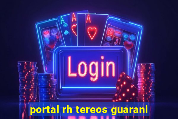 portal rh tereos guarani